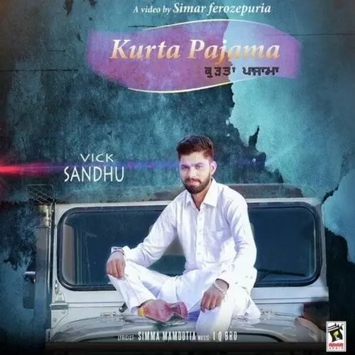 Kurta Pajama Vick Sandhu Mp3 Download Song - Mr-Punjab