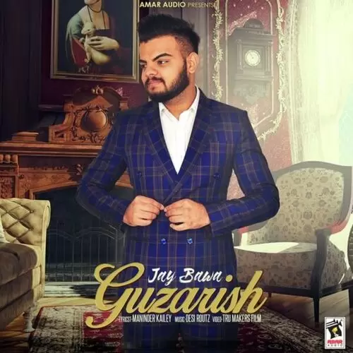 Guzarish Jay Bawa Mp3 Download Song - Mr-Punjab
