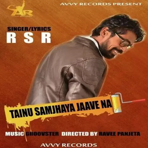 Tainu Samjhaya Jaave Na R S R Mp3 Download Song - Mr-Punjab