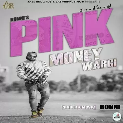 Pink Money Wargi Ronni Mp3 Download Song - Mr-Punjab