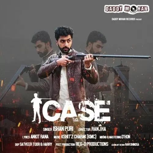 Case Ishan Puri Mp3 Download Song - Mr-Punjab