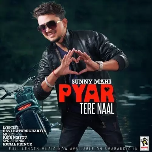 Pyar Tere Naal Sunny Mahi Mp3 Download Song - Mr-Punjab