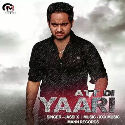 Att Di Yaari Jassi X Mp3 Download Song - Mr-Punjab