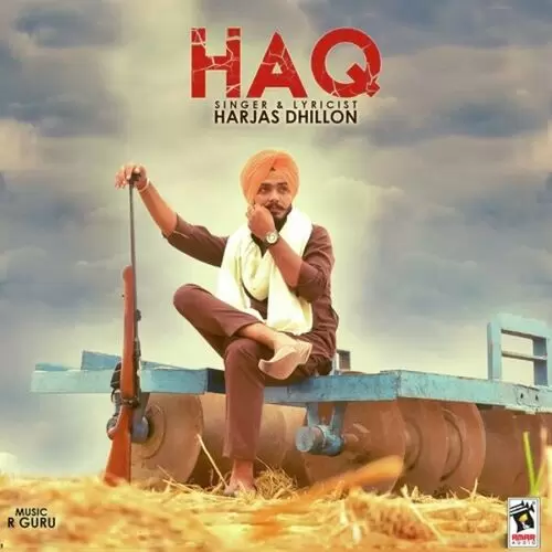 Haq Harjas Dhillon Mp3 Download Song - Mr-Punjab