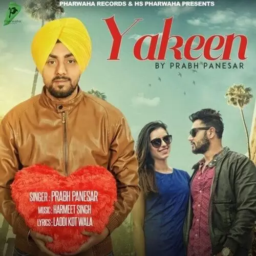 Yakeen Prabh Panesar Mp3 Download Song - Mr-Punjab