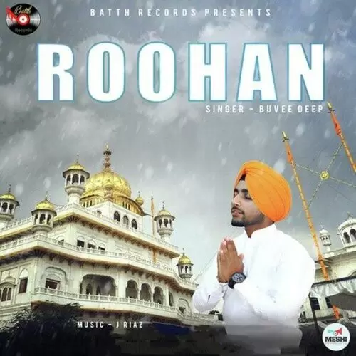 Roohan Buvee Deep Mp3 Download Song - Mr-Punjab