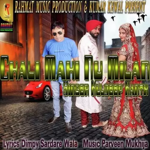 Chali Mahi Nu Milan Kuldeep Kanth Mp3 Download Song - Mr-Punjab