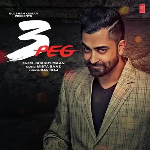 3 Peg Sharry Maan Mp3 Download Song - Mr-Punjab