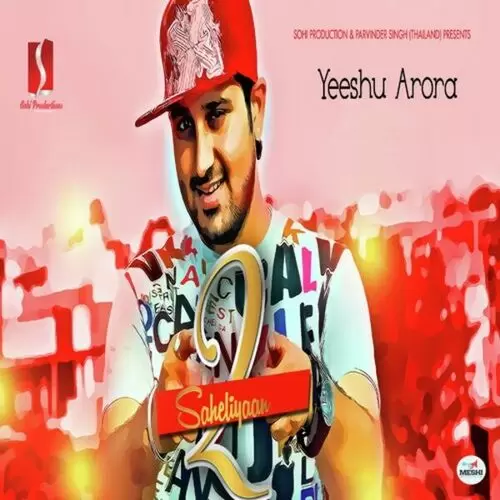 2 Saheliyaan Yeeshu Arora Mp3 Download Song - Mr-Punjab