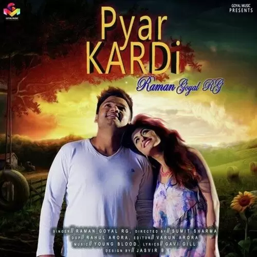Pyar Kardi Raman Goyal RG Mp3 Download Song - Mr-Punjab