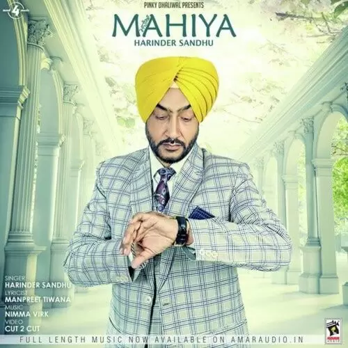 Mahiya Harinder Sandhu Mp3 Download Song - Mr-Punjab