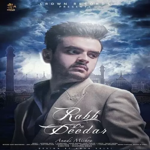 Rabb Da Deedar Anadi Mishra Mp3 Download Song - Mr-Punjab