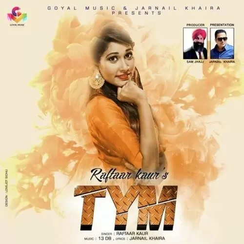 Tym Raftaar Kaur Mp3 Download Song - Mr-Punjab