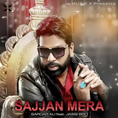 Sajjan Mera Sardar Ali Mp3 Download Song - Mr-Punjab