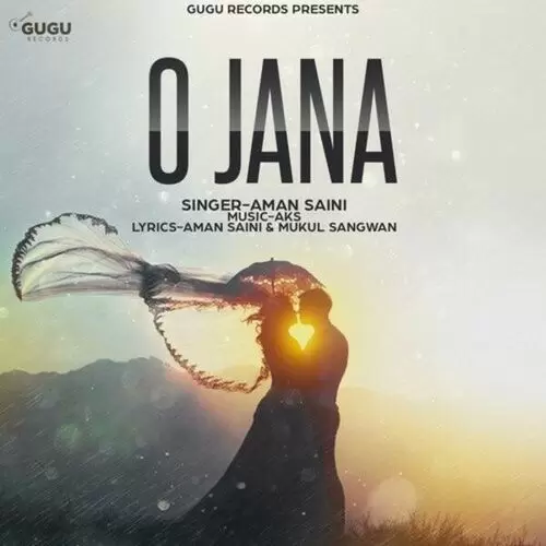 O Jana Aman Saini Mp3 Download Song - Mr-Punjab