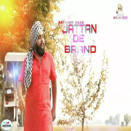 Jattan De Brand Rathour Saab Mp3 Download Song - Mr-Punjab