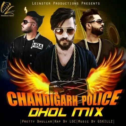 Chandigarh Police (Dhol Mix) Pretty Bhullar Mp3 Download Song - Mr-Punjab