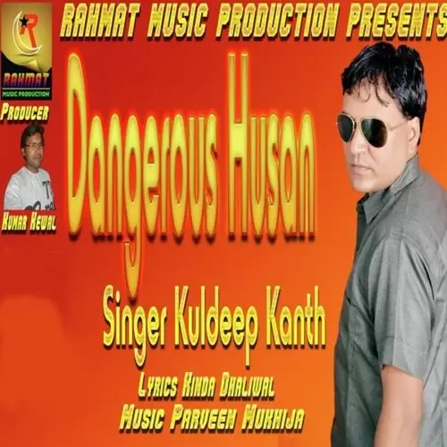 Dangerous Husan Kuldeep Kanth Mp3 Download Song - Mr-Punjab