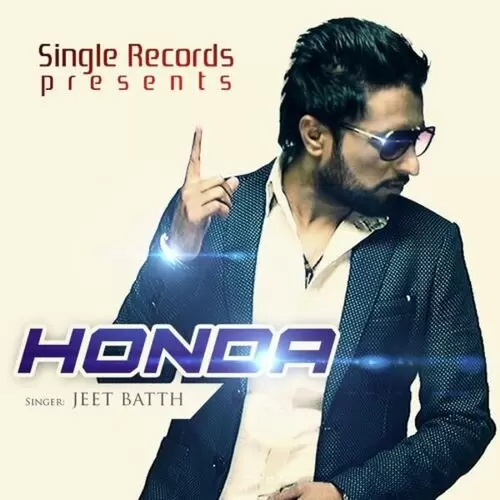 Honda Jeet Batth Mp3 Download Song - Mr-Punjab