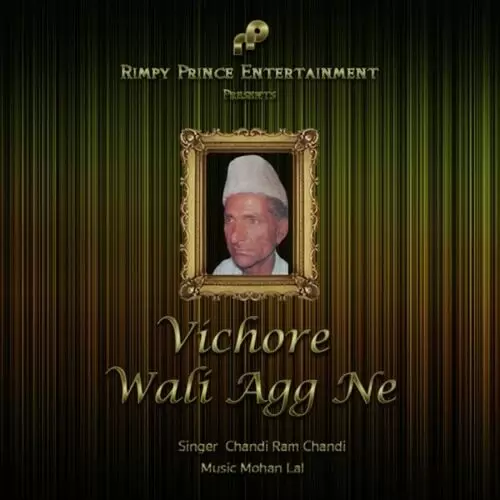 Vichore Wali Agg Ne Chandi Ram Chandi Mp3 Download Song - Mr-Punjab