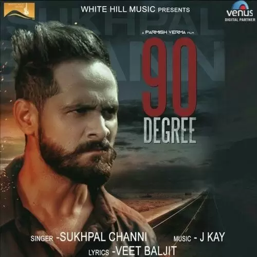90 Degree Sukhpal Channi Mp3 Download Song - Mr-Punjab
