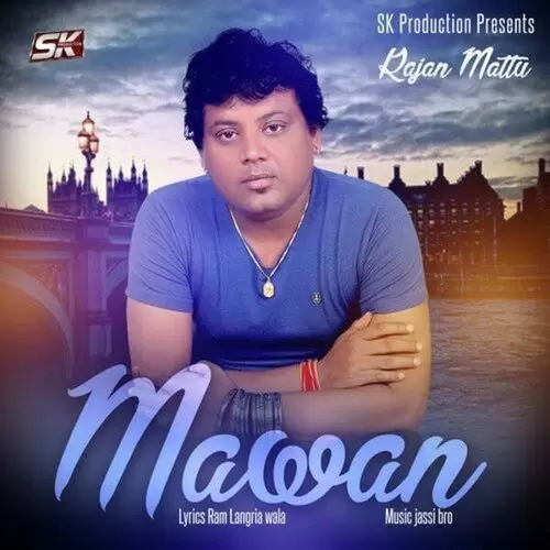 Mawan Rajan Mattu Mp3 Download Song - Mr-Punjab