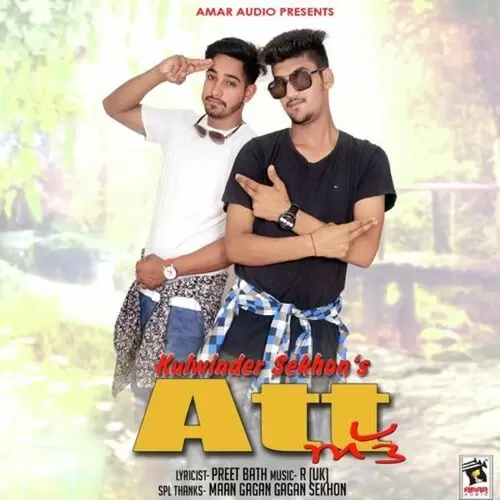 Att Kulwinder Sekhon Mp3 Download Song - Mr-Punjab
