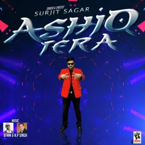 Ashiq Tera Surjit Sagar Mp3 Download Song - Mr-Punjab