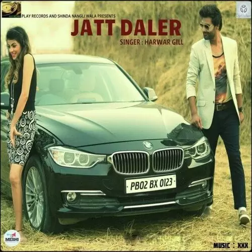 Jatt Daler Harwar Gill Mp3 Download Song - Mr-Punjab