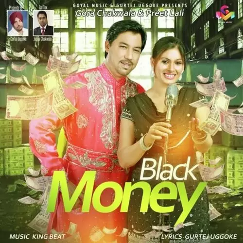 Black Money Gora Chakwala Mp3 Download Song - Mr-Punjab