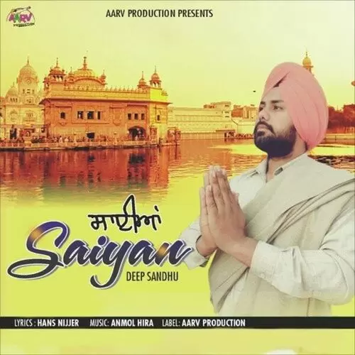 Saiyan Deep Sandhu Mp3 Download Song - Mr-Punjab