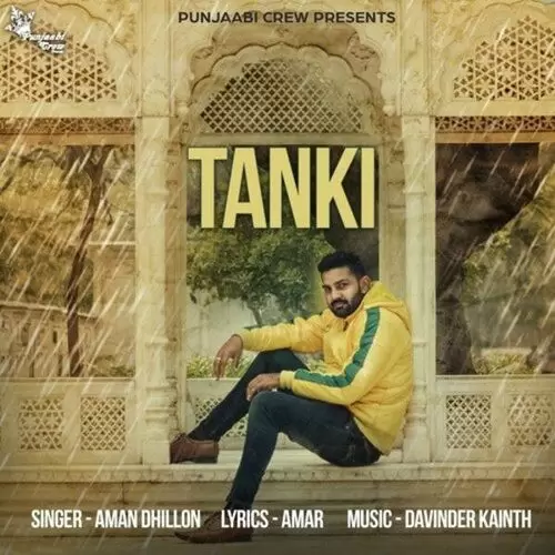 Tanki Aman Dhillon Mp3 Download Song - Mr-Punjab
