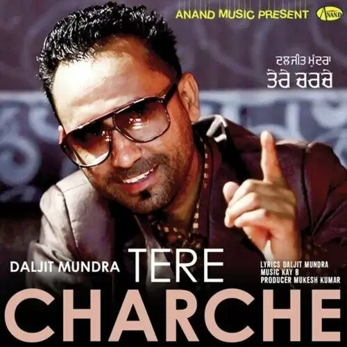 Tere Charche Daljit Mundra Mp3 Download Song - Mr-Punjab