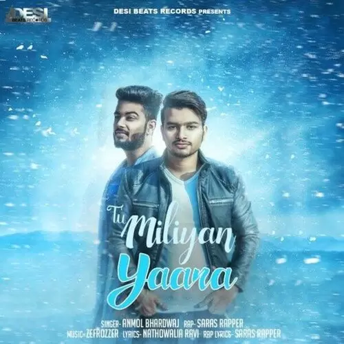 Tu Miliyan Yaara Anmol Bhardwaj Mp3 Download Song - Mr-Punjab