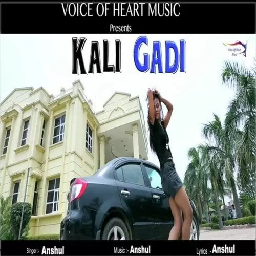 Kali Gadi Anshul Mp3 Download Song - Mr-Punjab