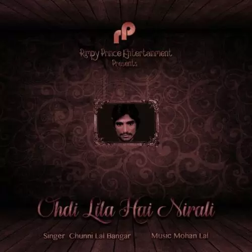 Ohdi Lila Hai Nirali Chunni Lal Bangar Mp3 Download Song - Mr-Punjab