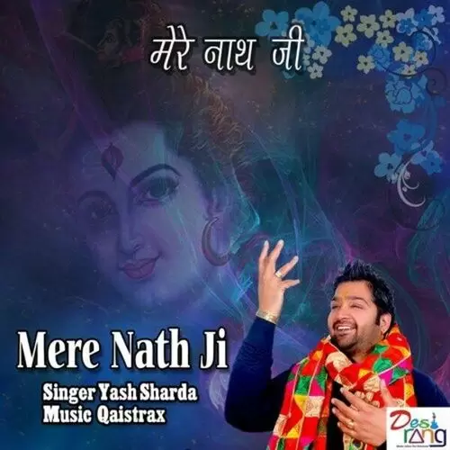 Mere Nath Ji Yash Sharda Mp3 Download Song - Mr-Punjab