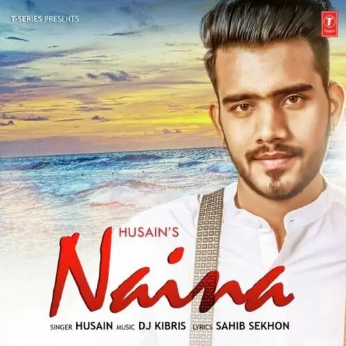 Naina Husain Mp3 Download Song - Mr-Punjab