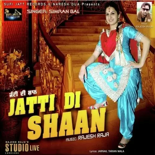 Jatti Di Shaan Simran Bal Mp3 Download Song - Mr-Punjab