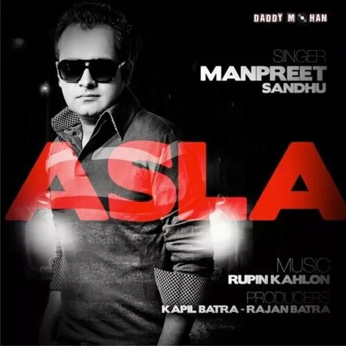 Asla Manpreet Sandhu Mp3 Download Song - Mr-Punjab