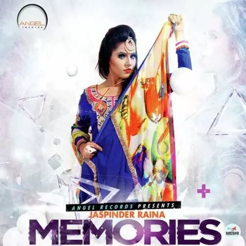 Memories Jaspinder Rana Mp3 Download Song - Mr-Punjab