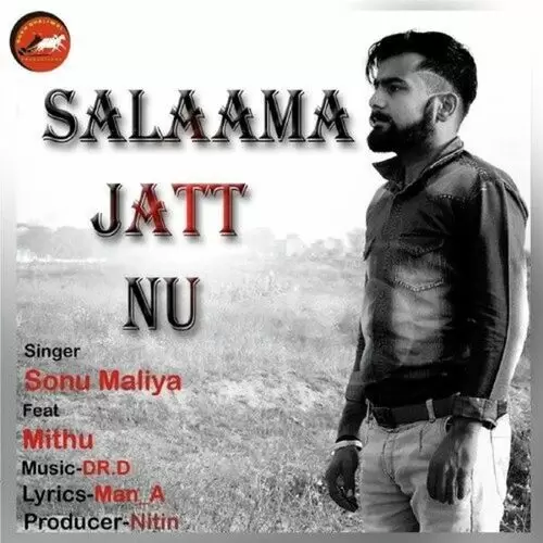 Salaama Jatt Nu Sonu Mailya Mp3 Download Song - Mr-Punjab