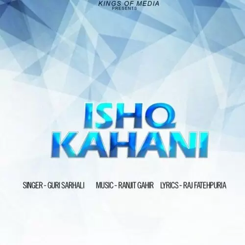 Ishq Kahani Gur Sarhali Mp3 Download Song - Mr-Punjab