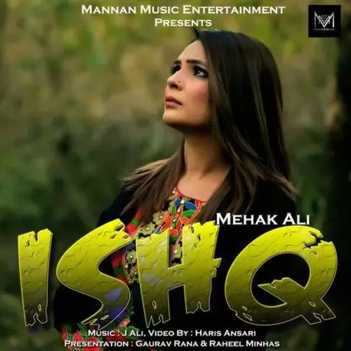 Ishq Mehak Ali Mp3 Download Song - Mr-Punjab