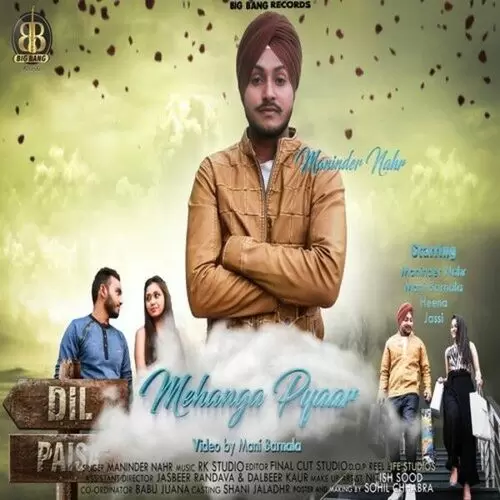 Mehanga Pyaar Maninder Nahr Mp3 Download Song - Mr-Punjab