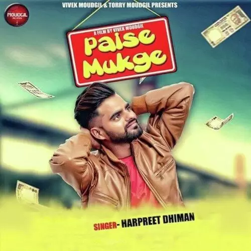 Paise Mukge Harpreet Dhiman Mp3 Download Song - Mr-Punjab