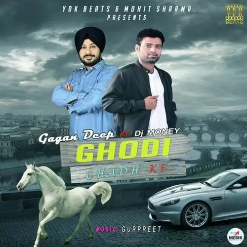 Ghodi Chadh Ke Gagan Deep Mp3 Download Song - Mr-Punjab