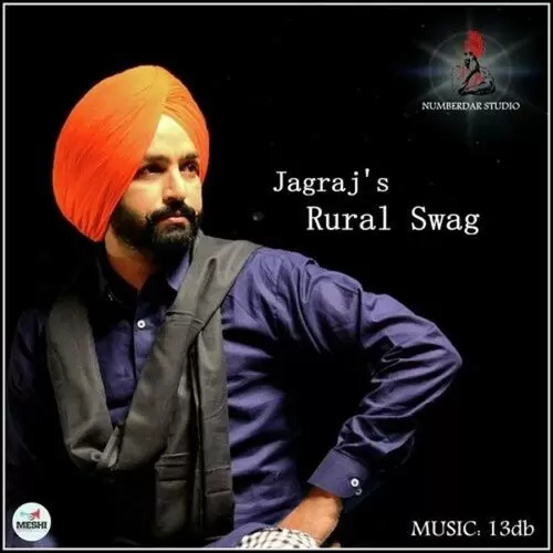 Rural Swag Jagraj Mp3 Download Song - Mr-Punjab