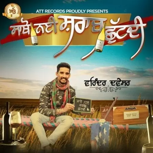 Saathon Nai Sharaab Chutdi Varinder Davesar Mp3 Download Song - Mr-Punjab