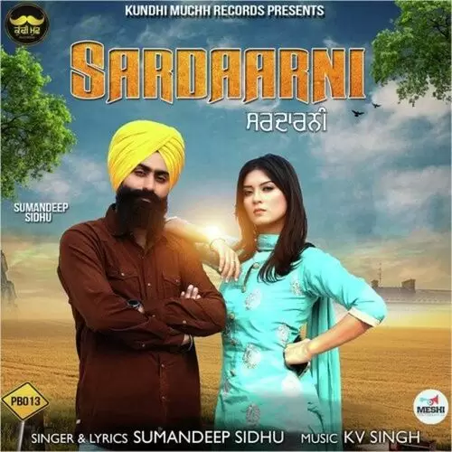 Sardarni Sumandeep Sidhu Mp3 Download Song - Mr-Punjab